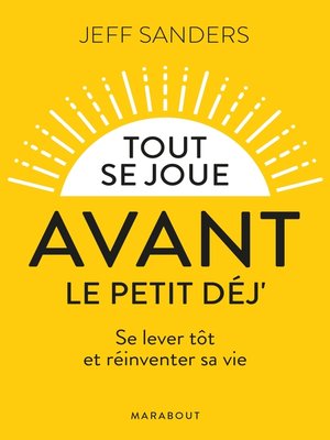 cover image of Tout se joue avant le petit-déj.